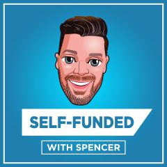 Self-Funded With Spencer